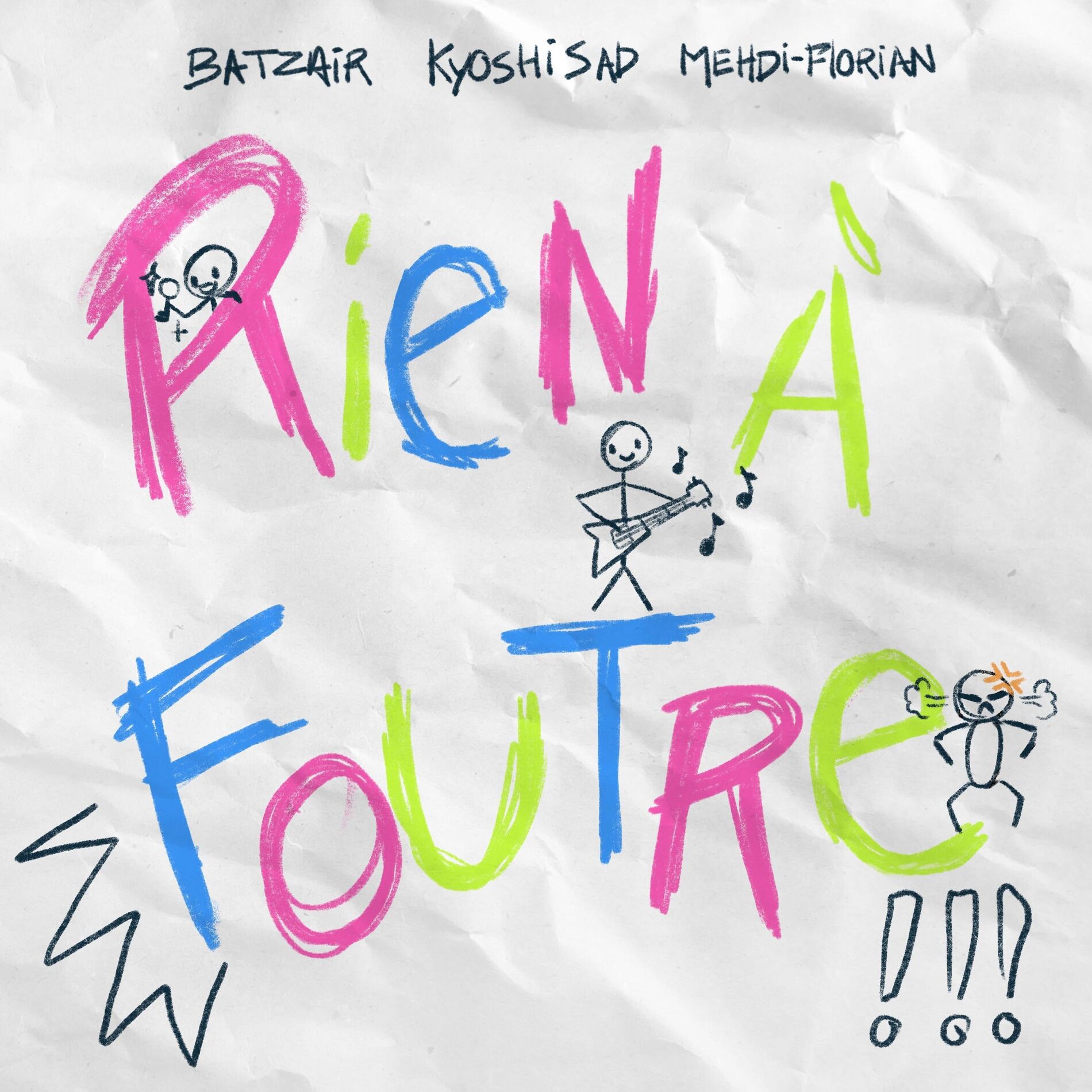 Album cover of Rien à foutre (feat. Mehdi-Florian & Batzair)