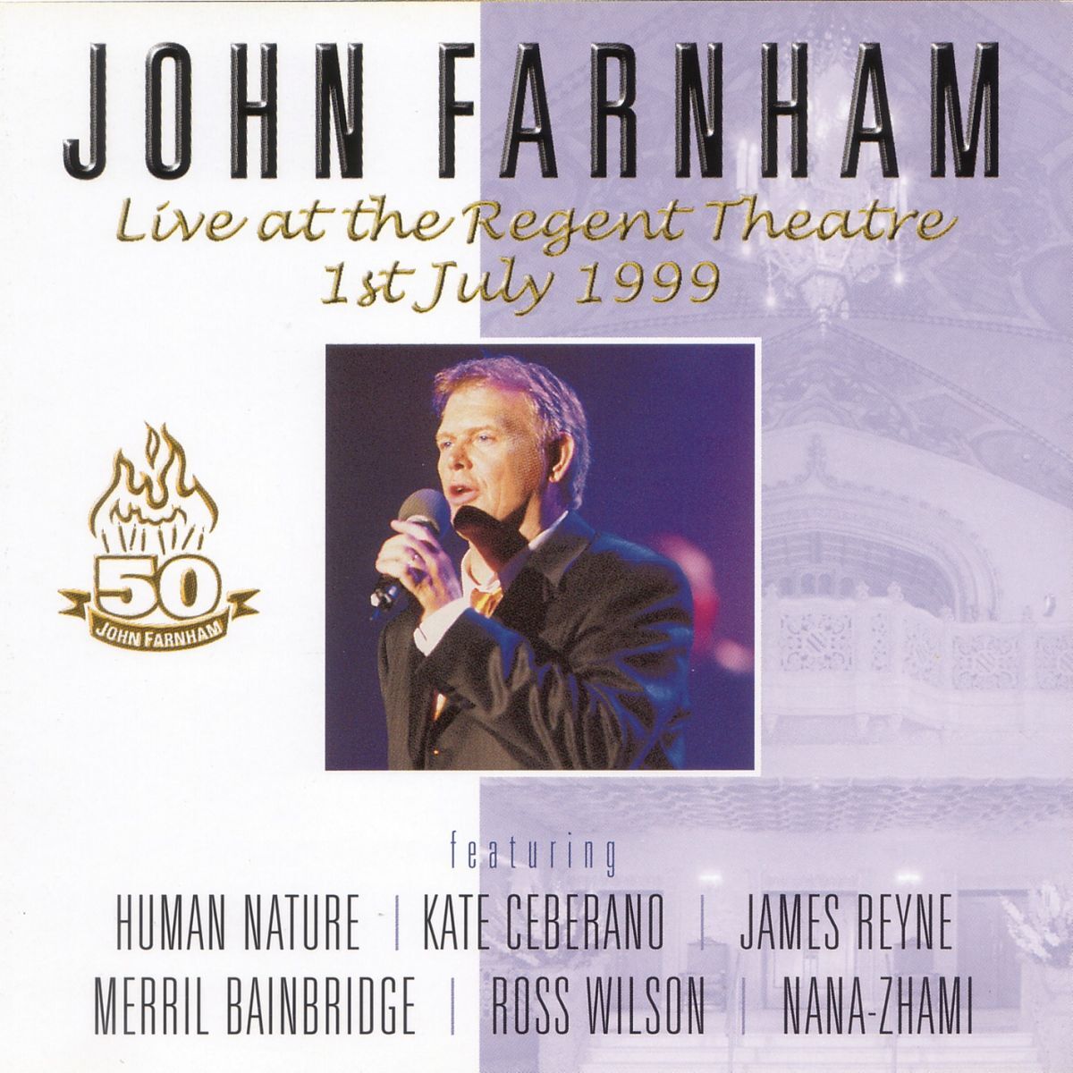 Album cover of John Farnham Live At The Regent Theatre
