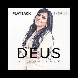 Cover of Deus no Controle (Playback)