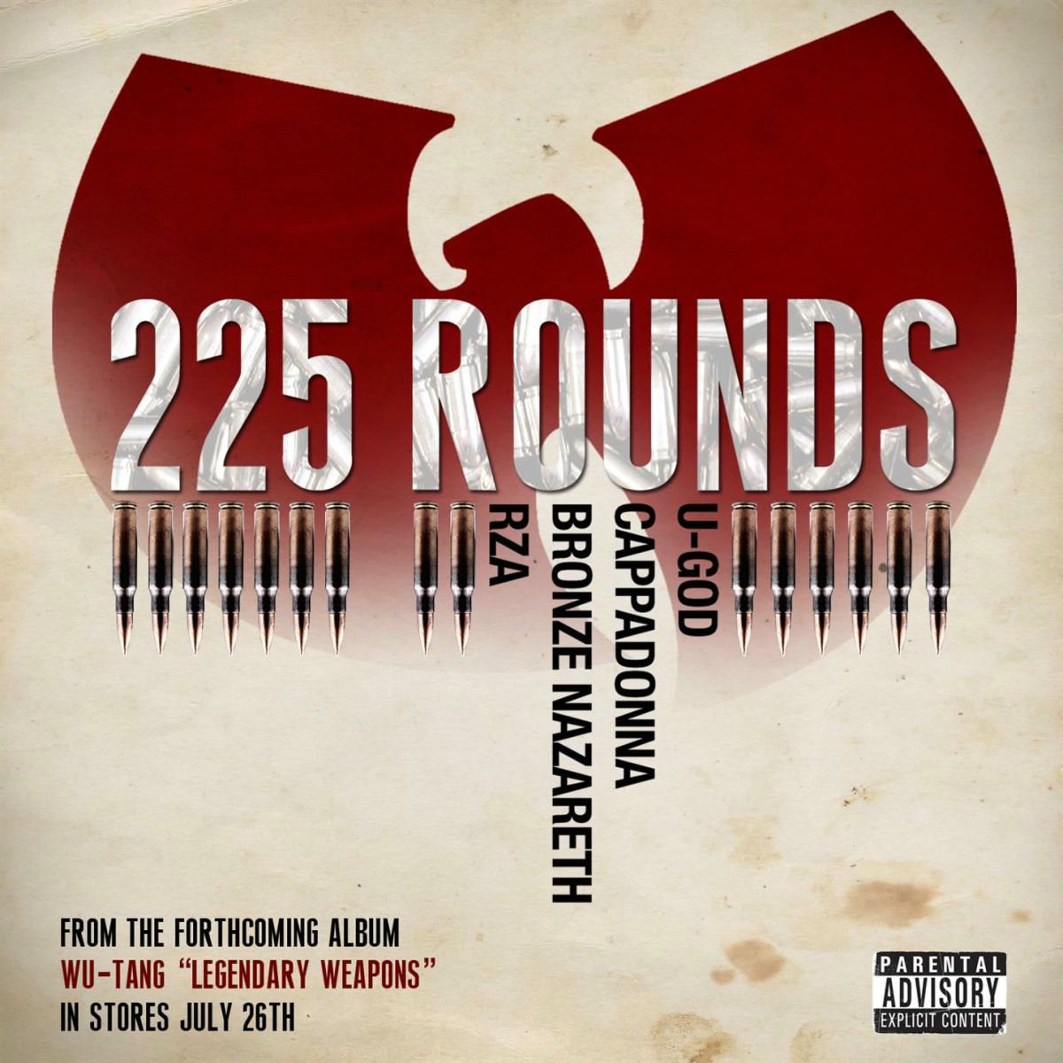 Album cover of 225 Rounds (feat. U-God, Cappadonna, Bronze Nazareth, & RZA)