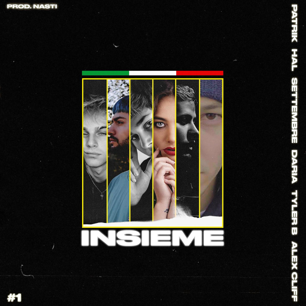 Album cover of INSIEME #1 (feat. Patrik, SETTEMBRE, Alex Cliff & Tyler B)