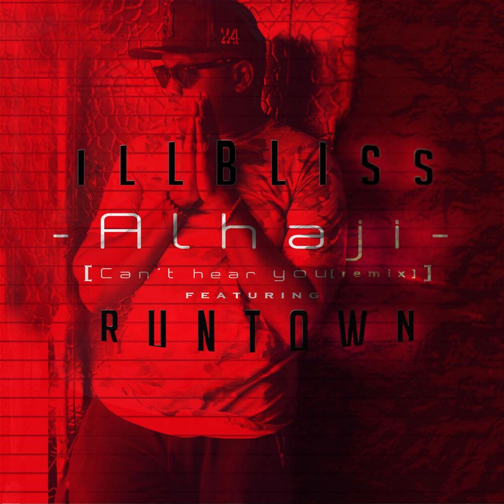 Picture of Alhaji (Can't Hear You) [Remix] (feat. Runtown)