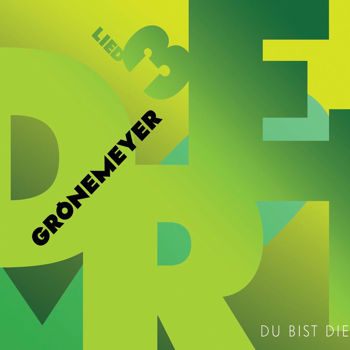 Album cover of Lied 3 - Du Bist Die