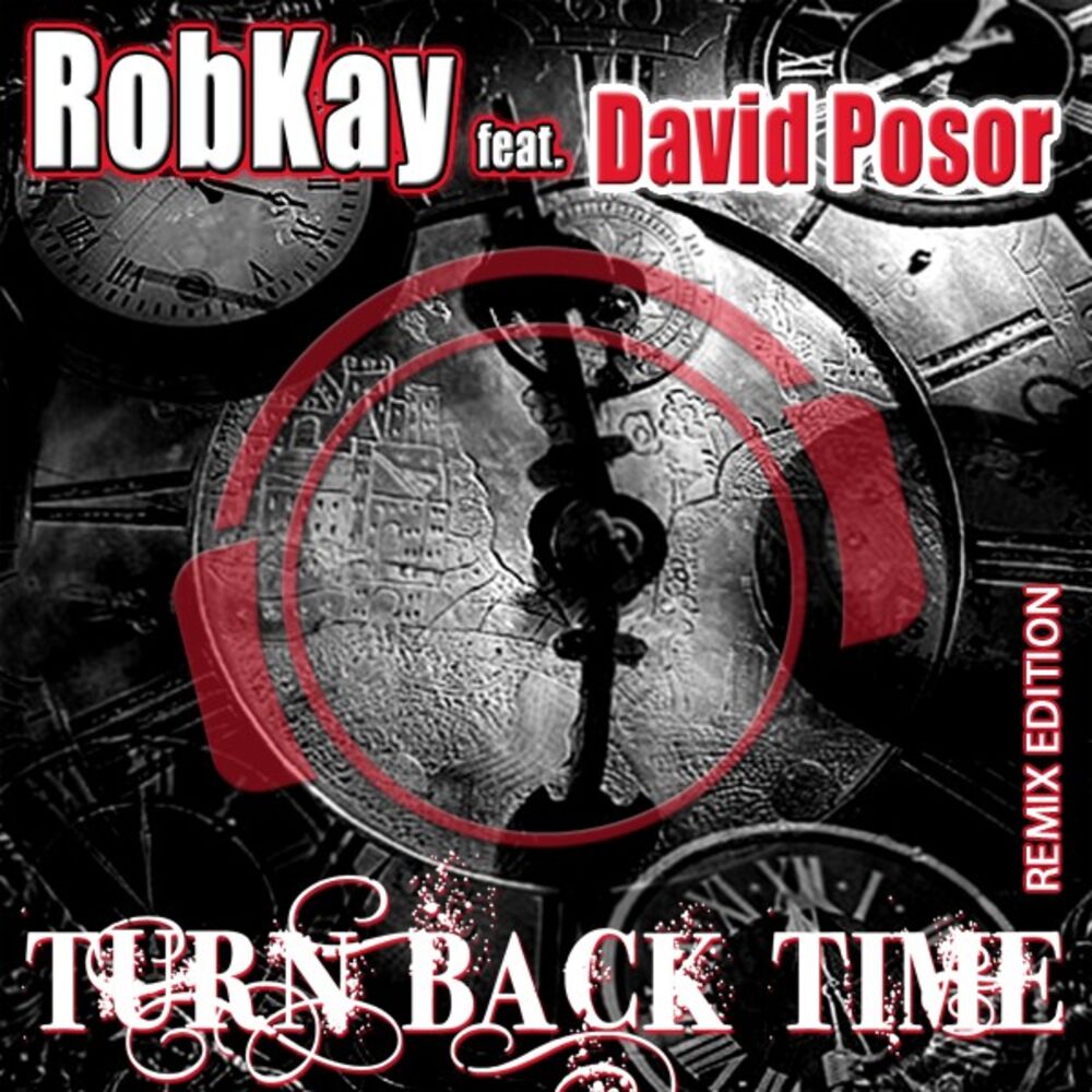 Picture of Turn Back Time (Remix Edition)