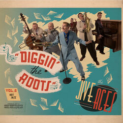 Cover of Diggin' The Roots Vol 2: Hot Jazz