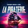 La piraterie
