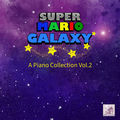 Super Mario Galaxy Piano Collection, Vol.2