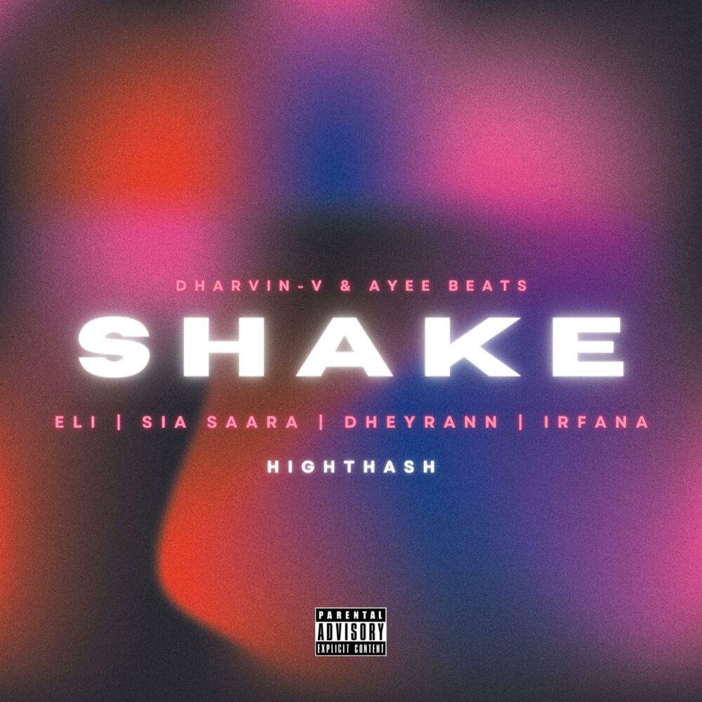 Picture of Shake (feat. Eli, Dheyrann, Sia Saara, Irfana & Highthash)