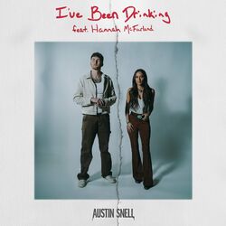 Cover of I've Been Drinking (feat. Hannah McFarland)