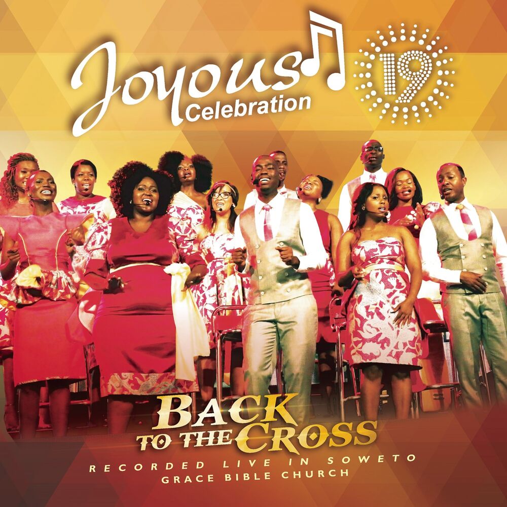 Picture of Joyous Celebration, Vol. 19 (Back to the Cross)