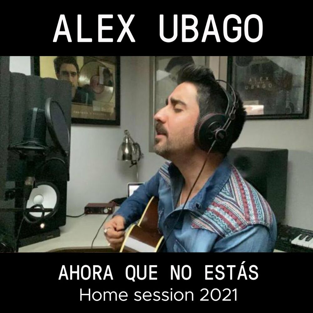 Picture of Ahora que no estás (Home Session 2021)
