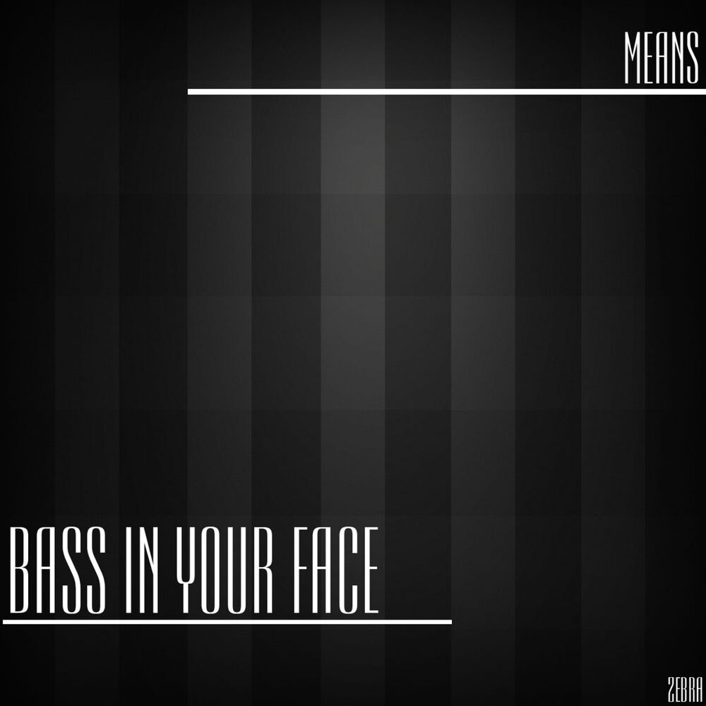 Picture of Bass in Your Face