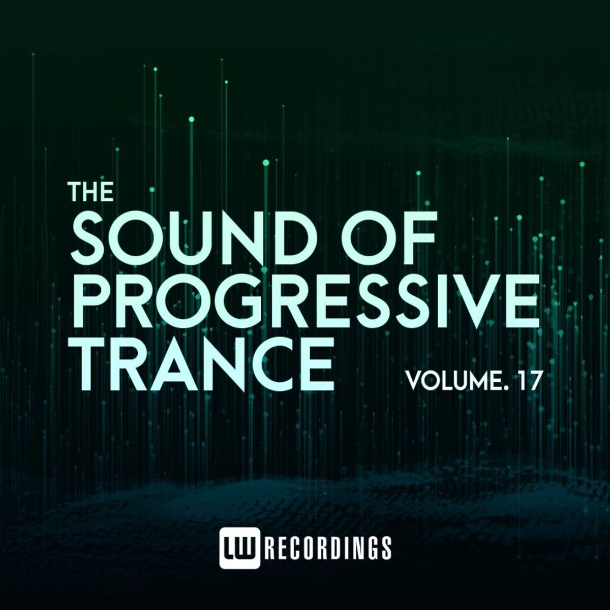 Album cover of The Sound Of Progressive Trance, Vol. 17