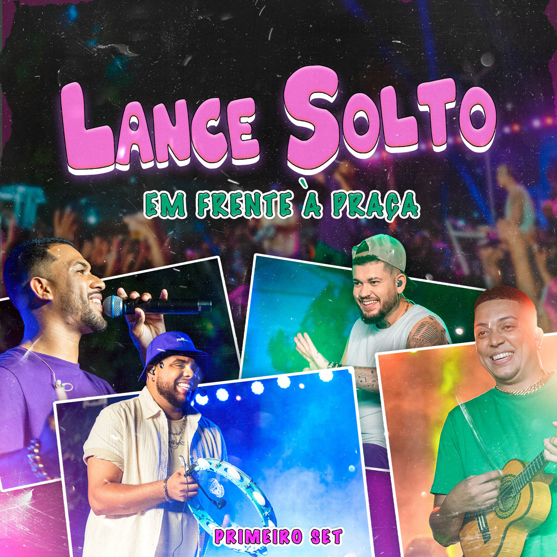 Album cover of Lance Solto / Em Frente à Praça (Primeiro Set) (Ao Vivo)