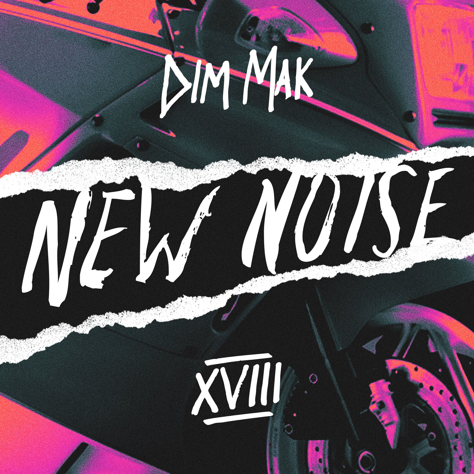 Album cover of Dim Mak Presents New Noise, Vol. 18