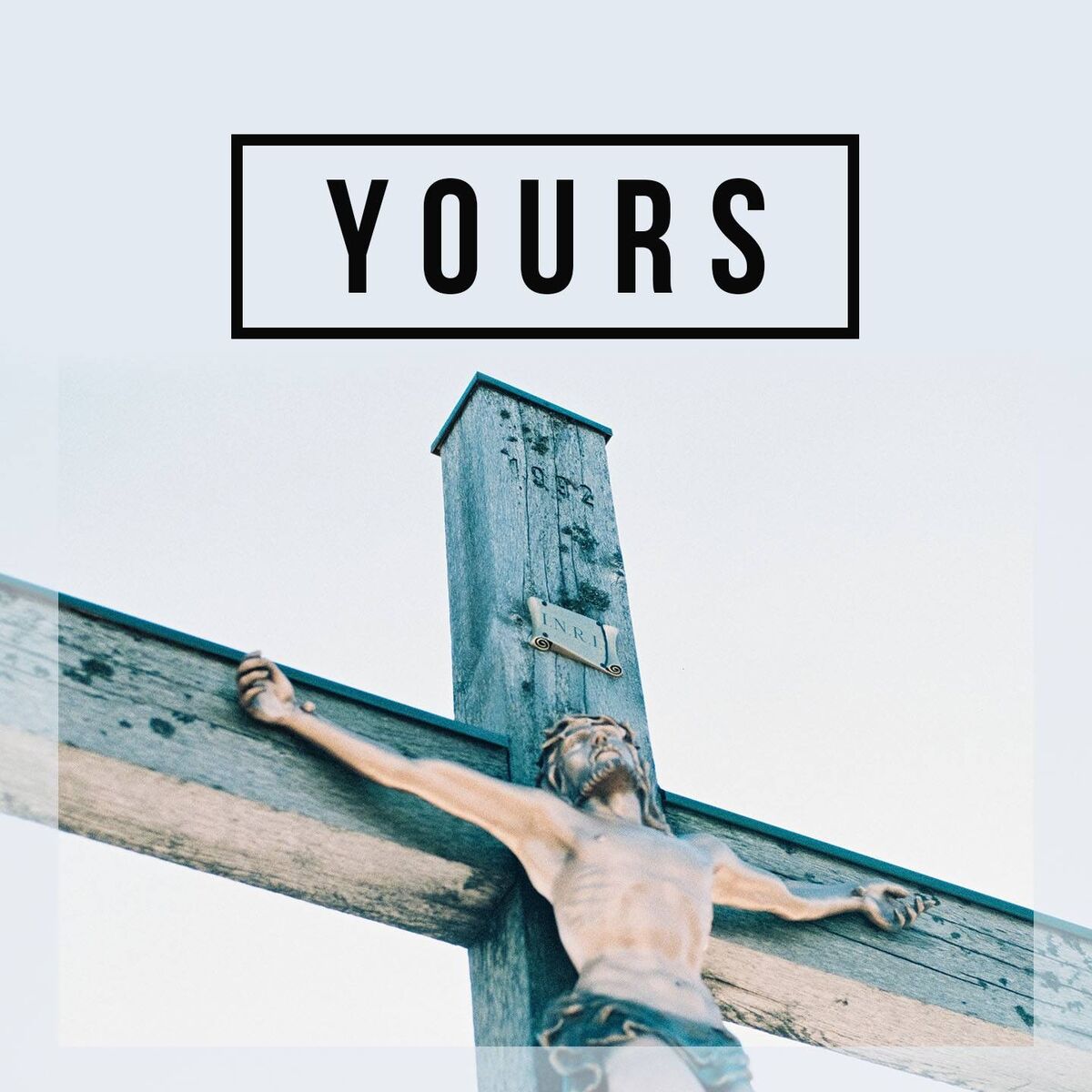 Album cover of Yours