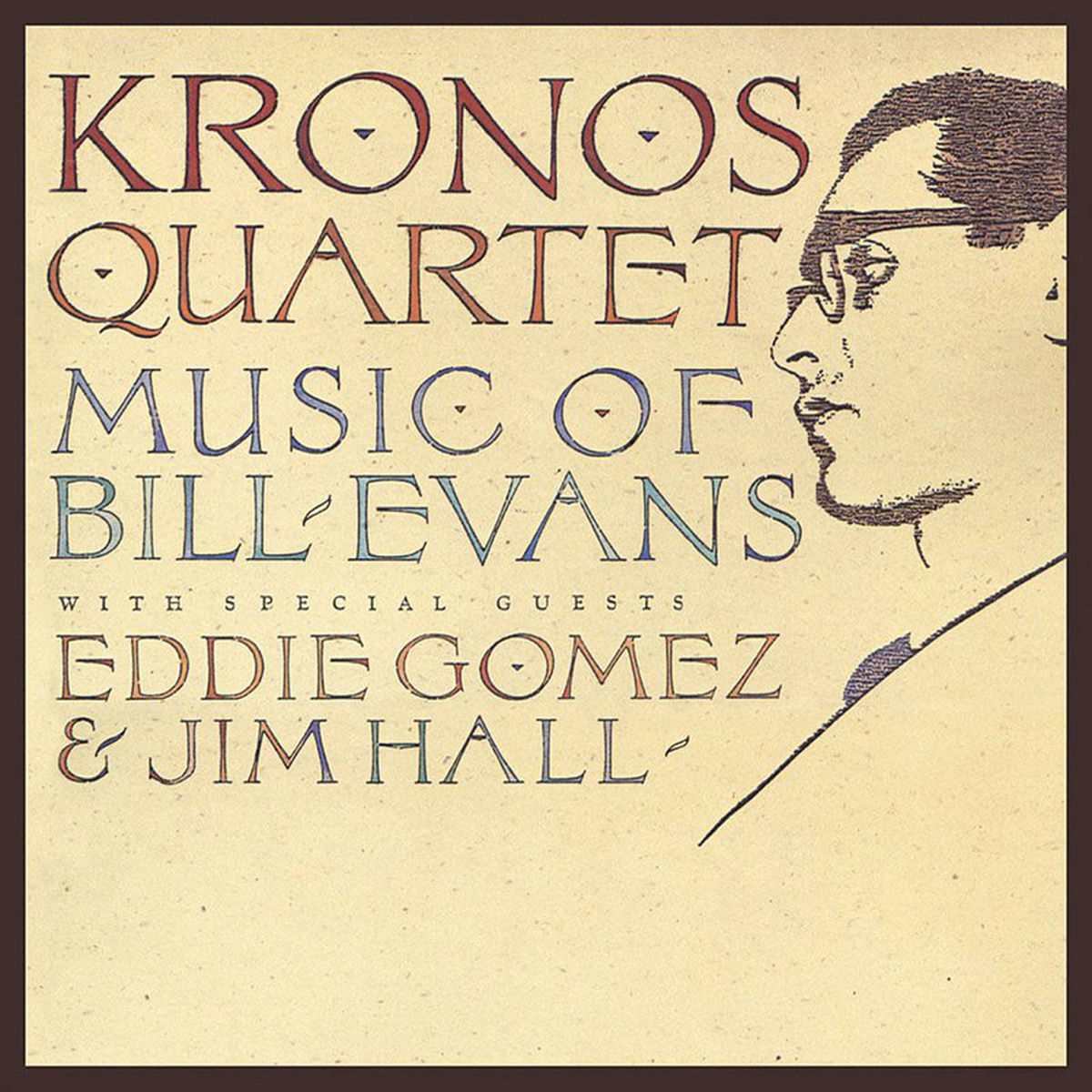 Album cover of Kronos Quartet: Music of Bill Evans