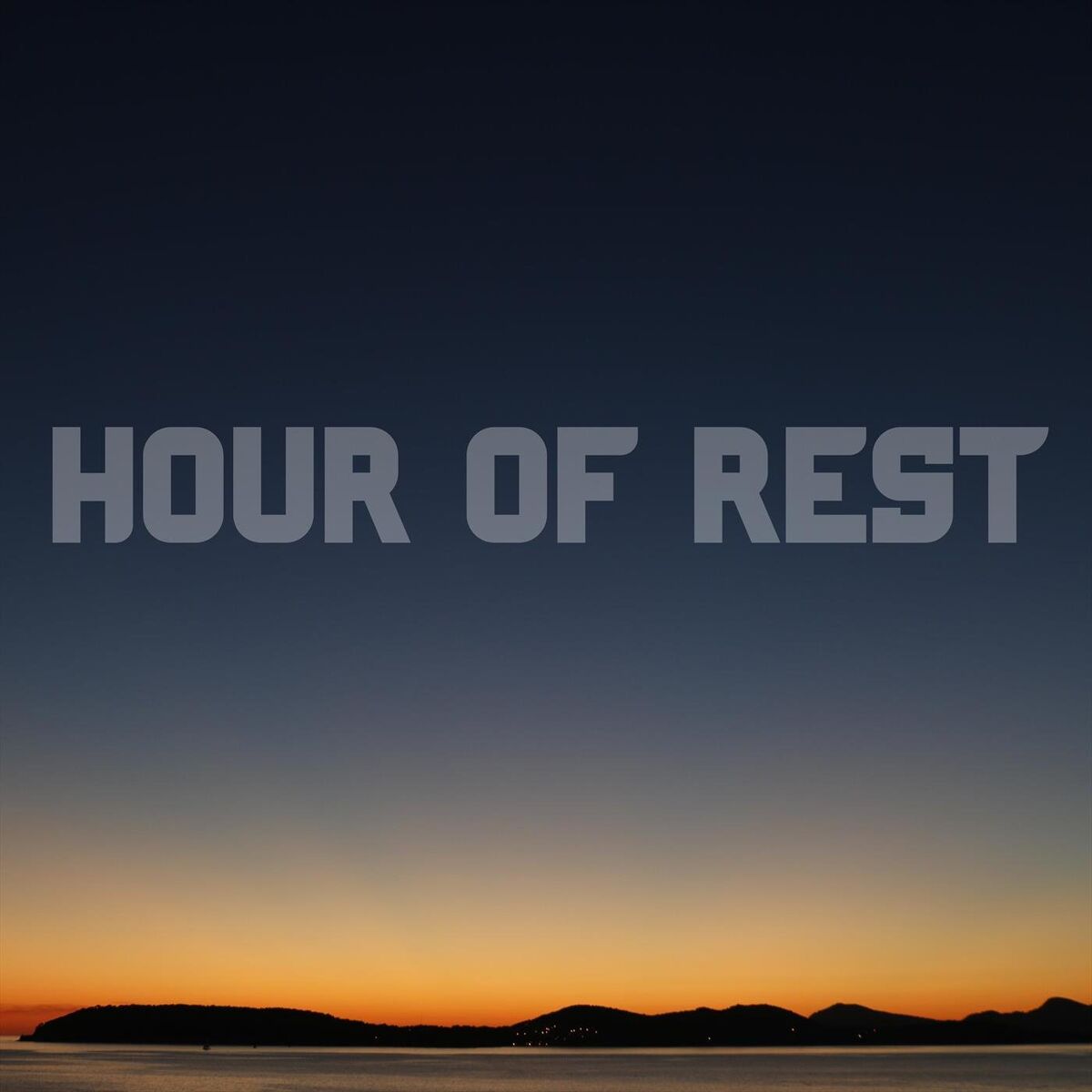 Album cover of Hour of Rest