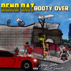 Cover of Bend Dat Booty Over