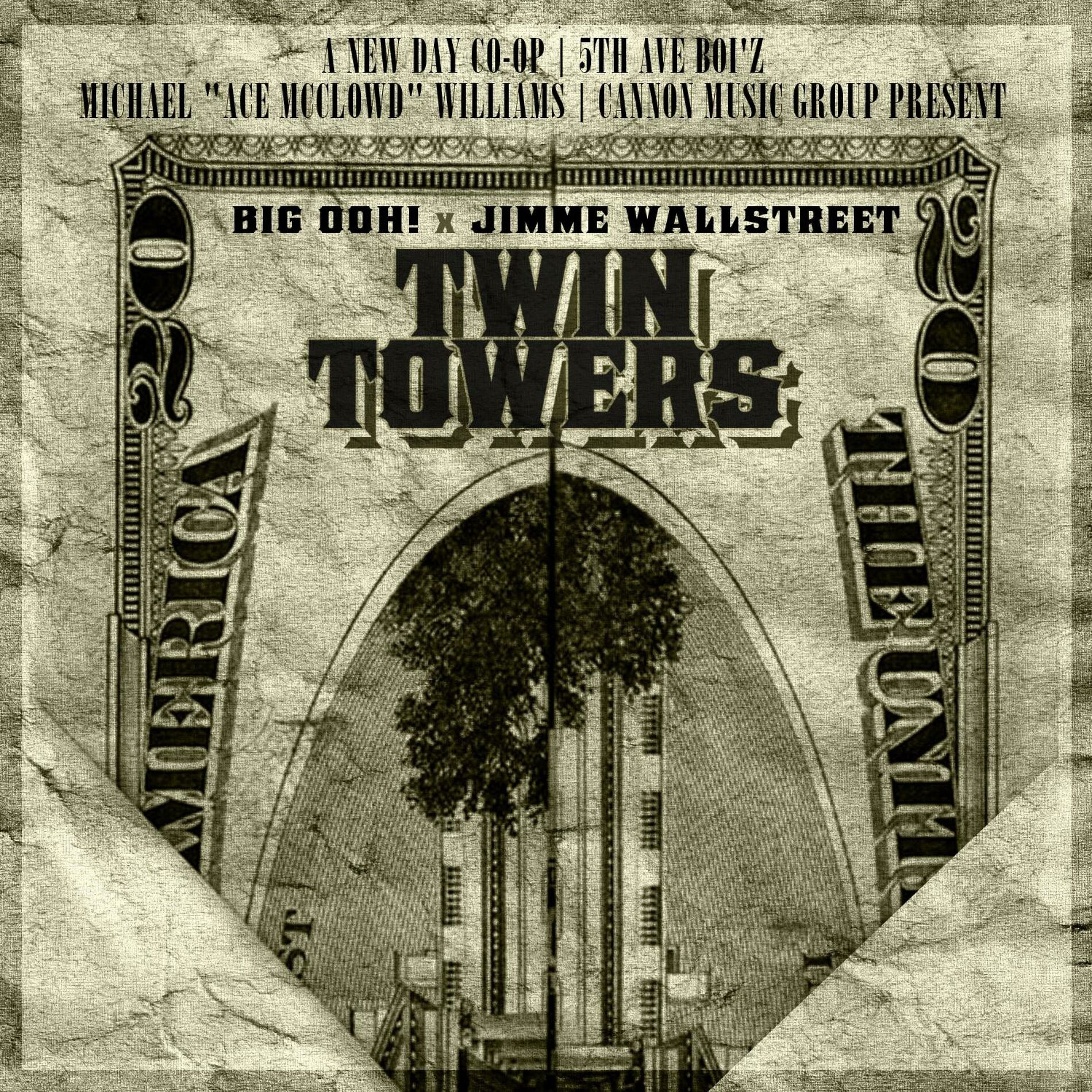Album cover of Twin Towers w/ Jimme Wallstreet