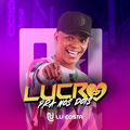 Lucro pra N&oacute;s Dois