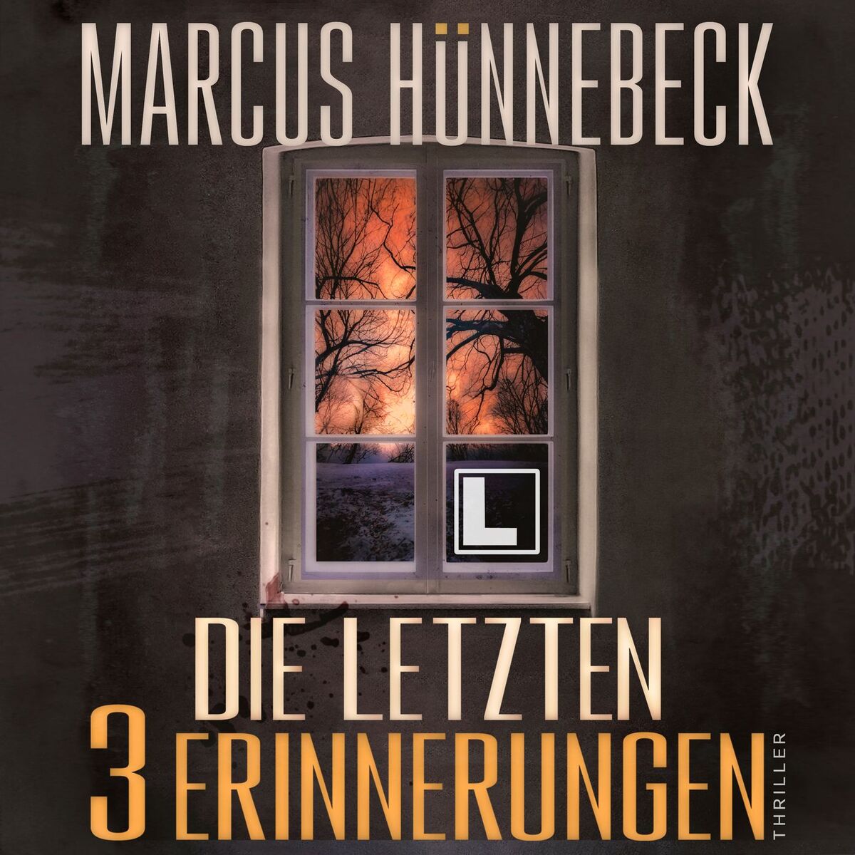 Album cover of Die letzten 3 Erinnerungen - Baker und Schmitt, Band 3 (ungekürzt)