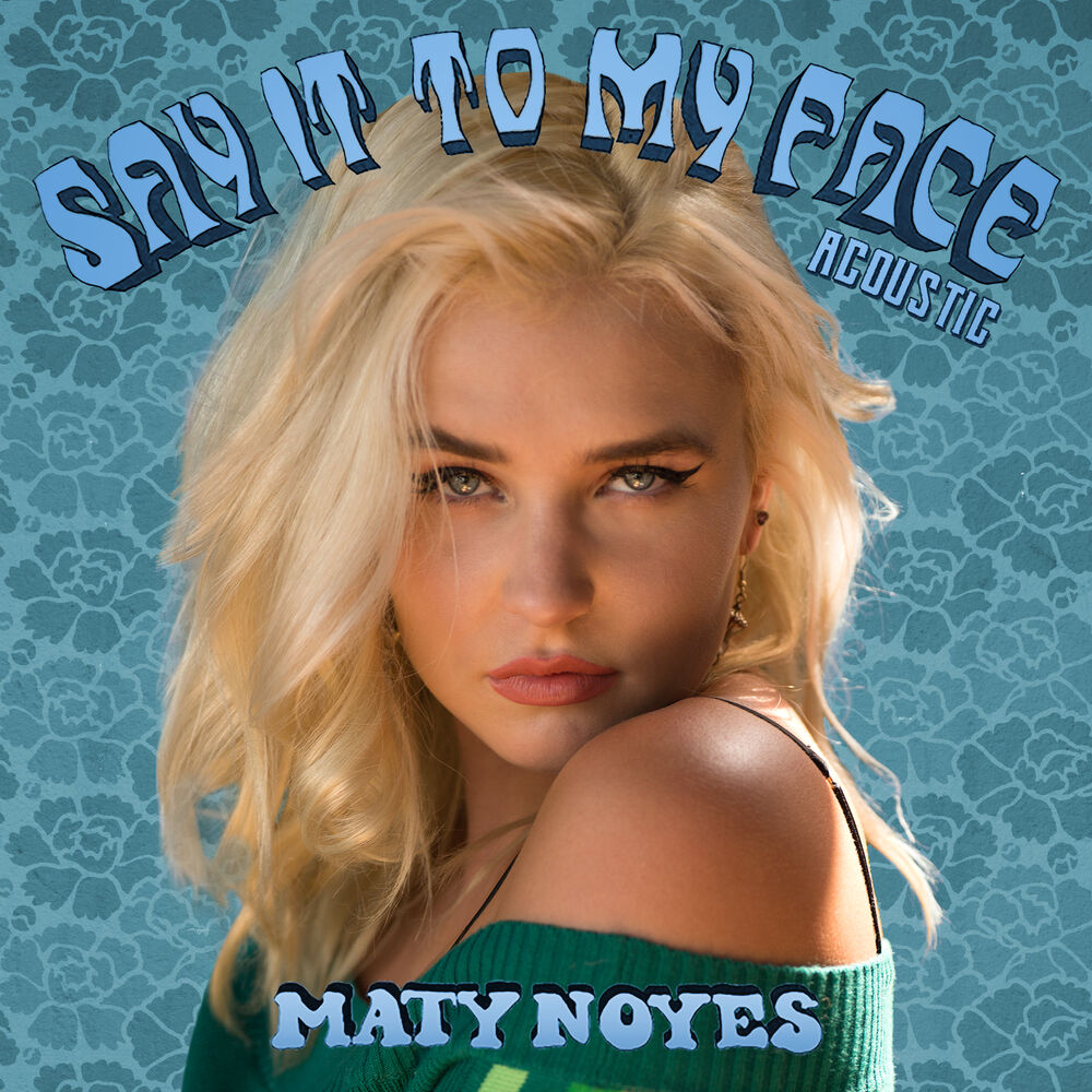 Picture of Say It To My Face (Acoustic)