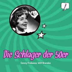 Cover of Die Schlager der 50er, Volume 7 (1951 - 1959)