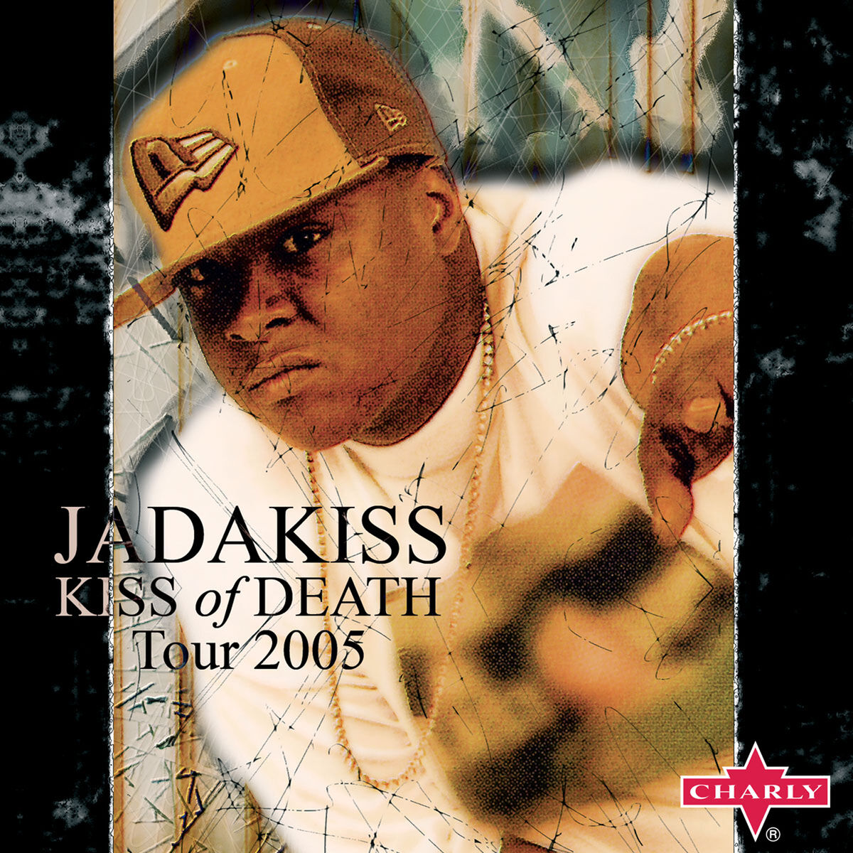 Album cover of Jadakiss: Kiss Of Death - Tour 2005
