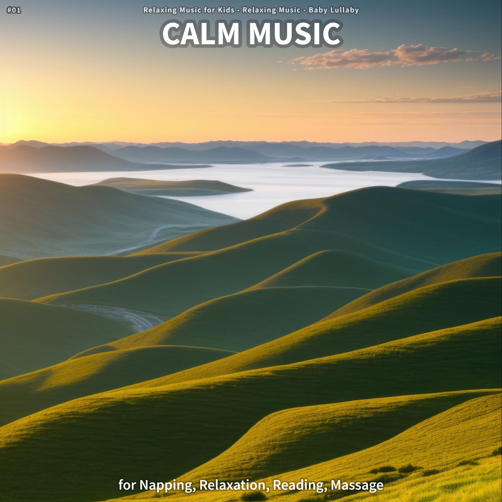 Album cover of #01 Calm Music for Napping, Relaxation, Reading, Massage