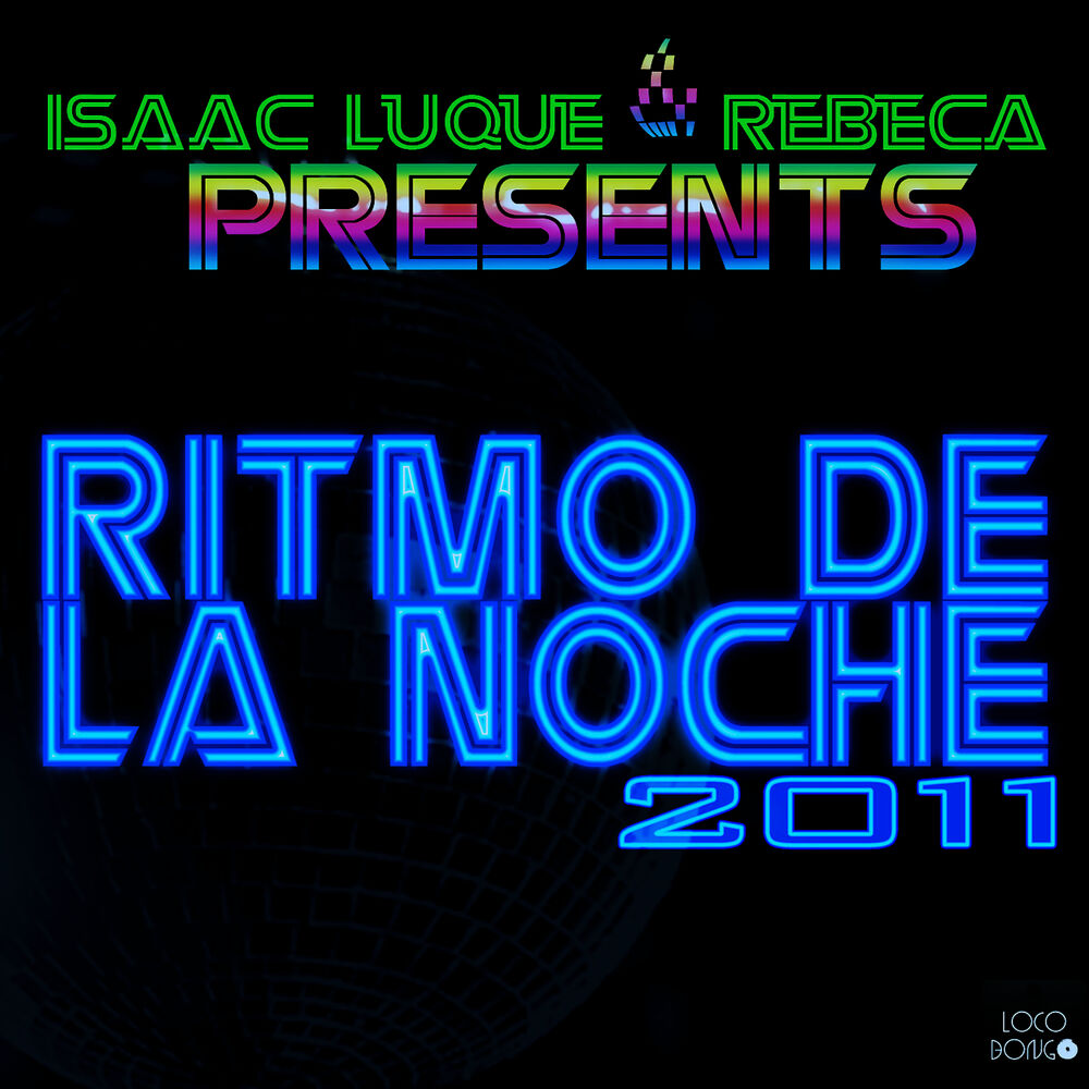 Picture of Ritmo de la Noche 2011 (feat. Rebeca)
