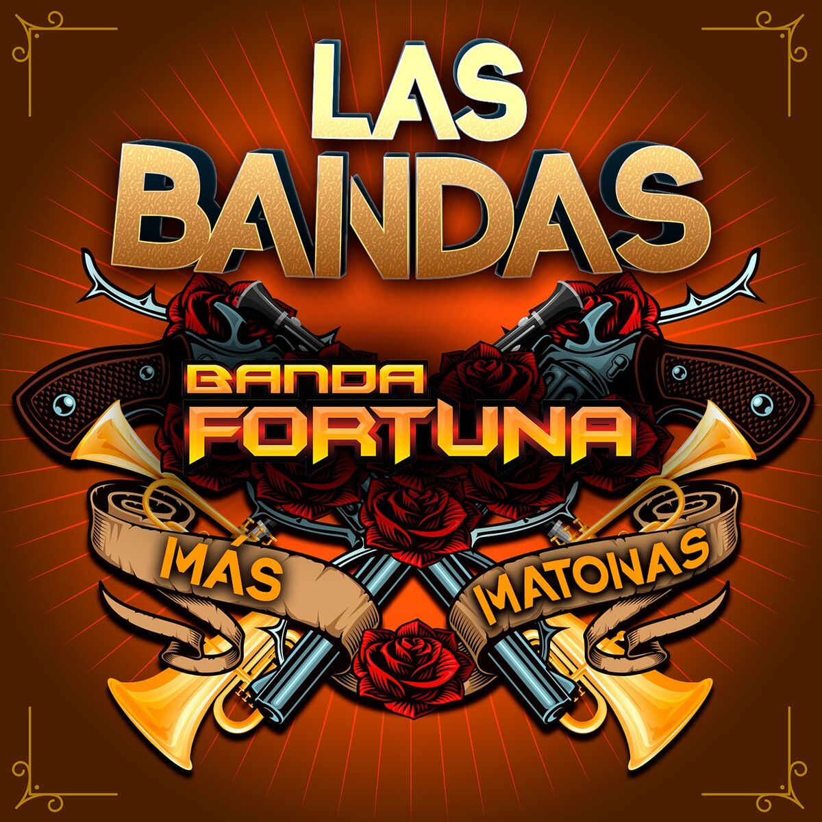 Album cover of Las Bandas Más Matonas