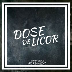 Cover of Dose de Licor