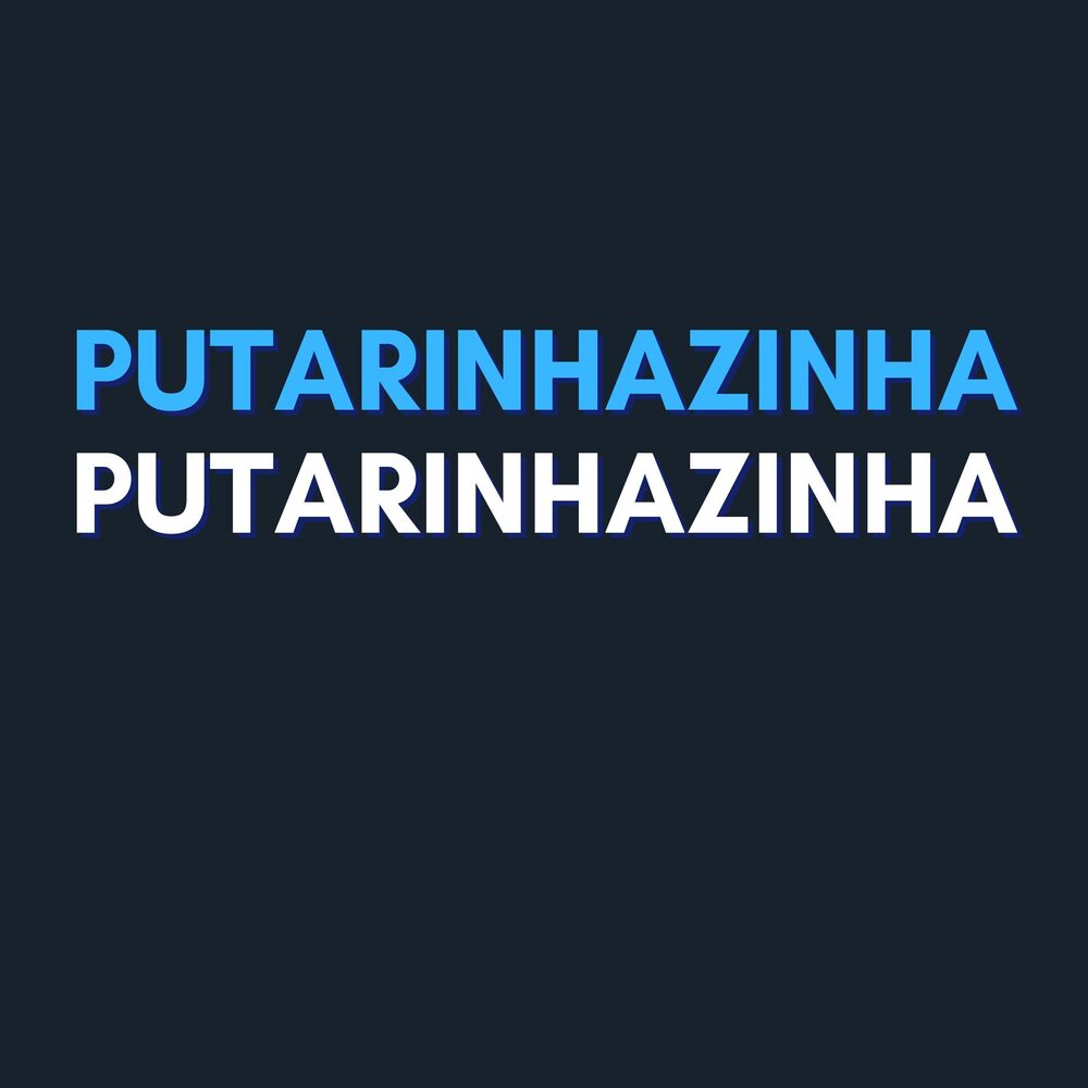 Picture of PUTARINHAZINHA (Remix)
