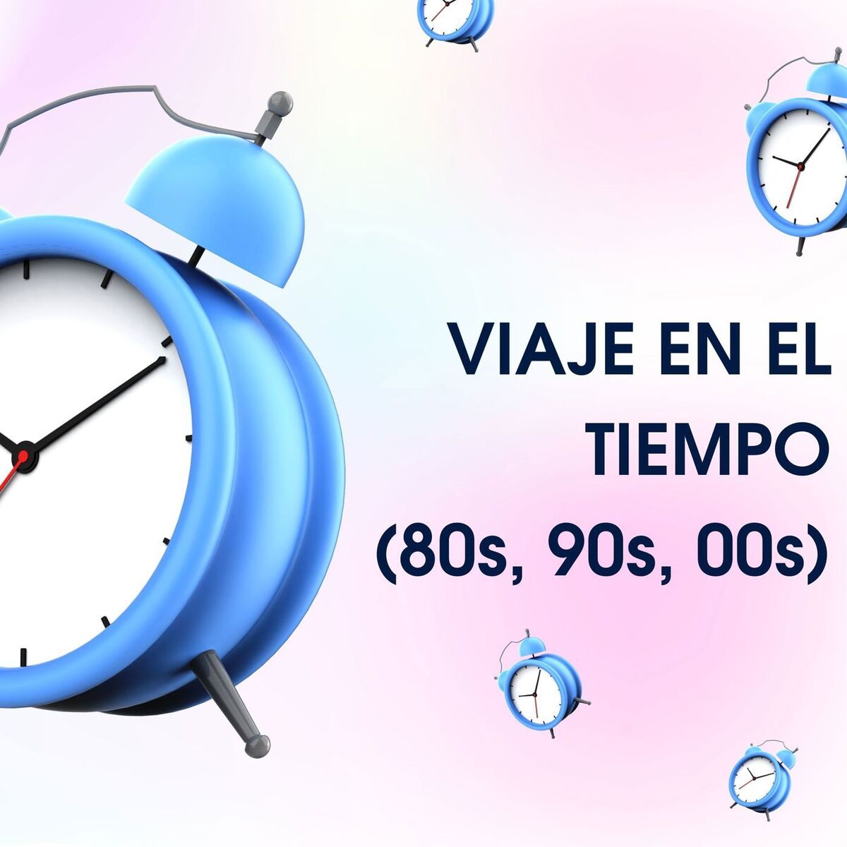 Album cover of Viaje en el tiempo (80s, 90s, 00s)