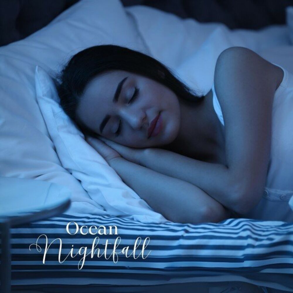 Picture of Ocean Nightfall: Best of Relaxing Sleep Music