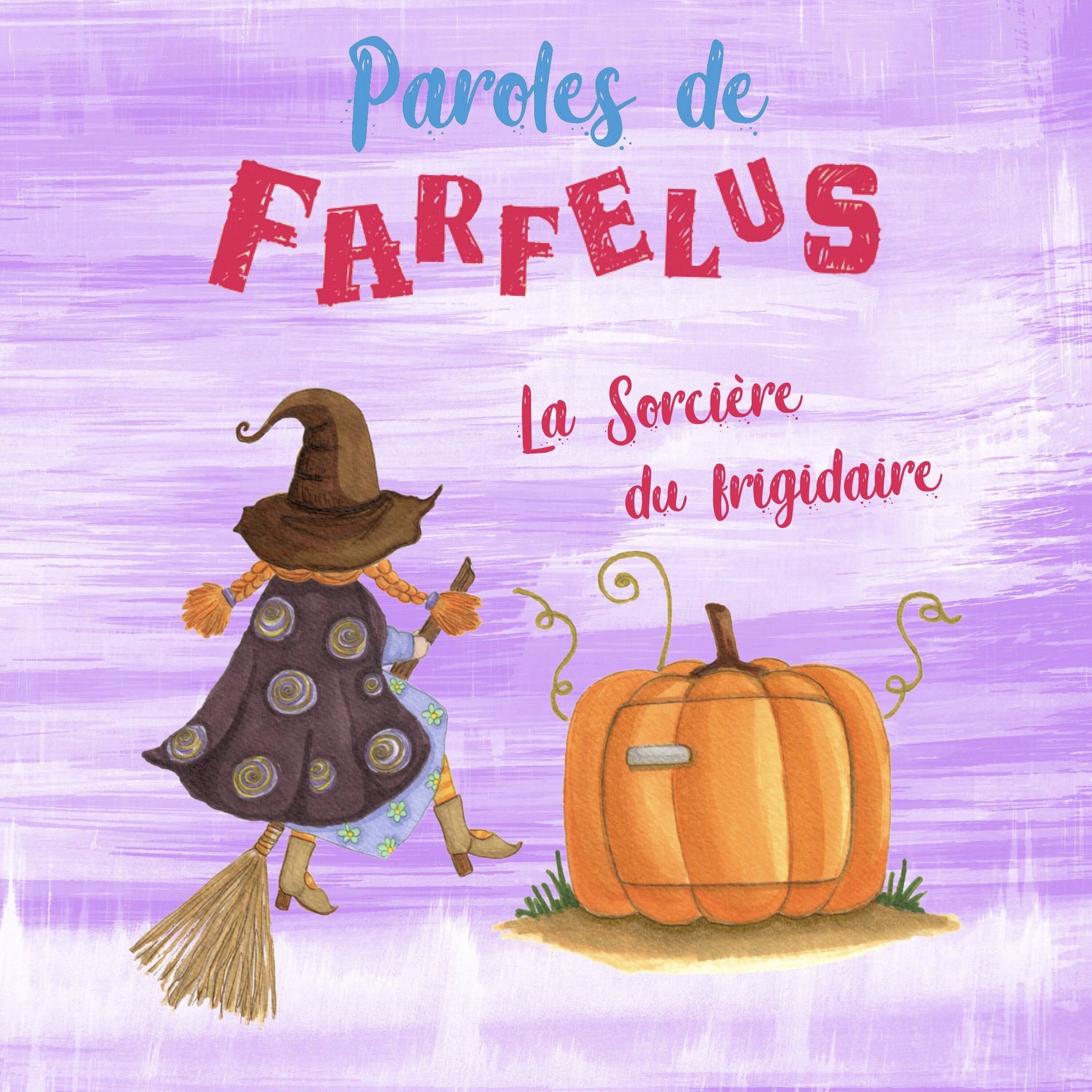Album cover of La sorcière du frigidaire