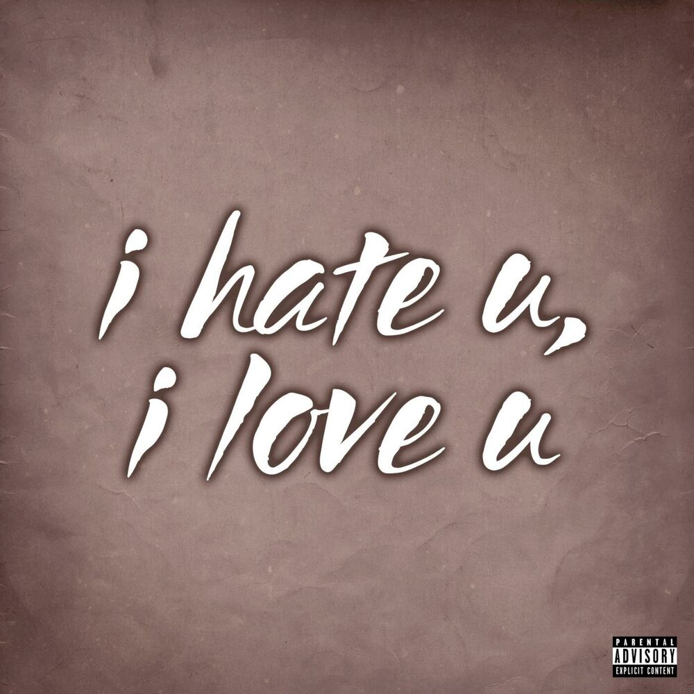 Picture of I Hate U, I Love U