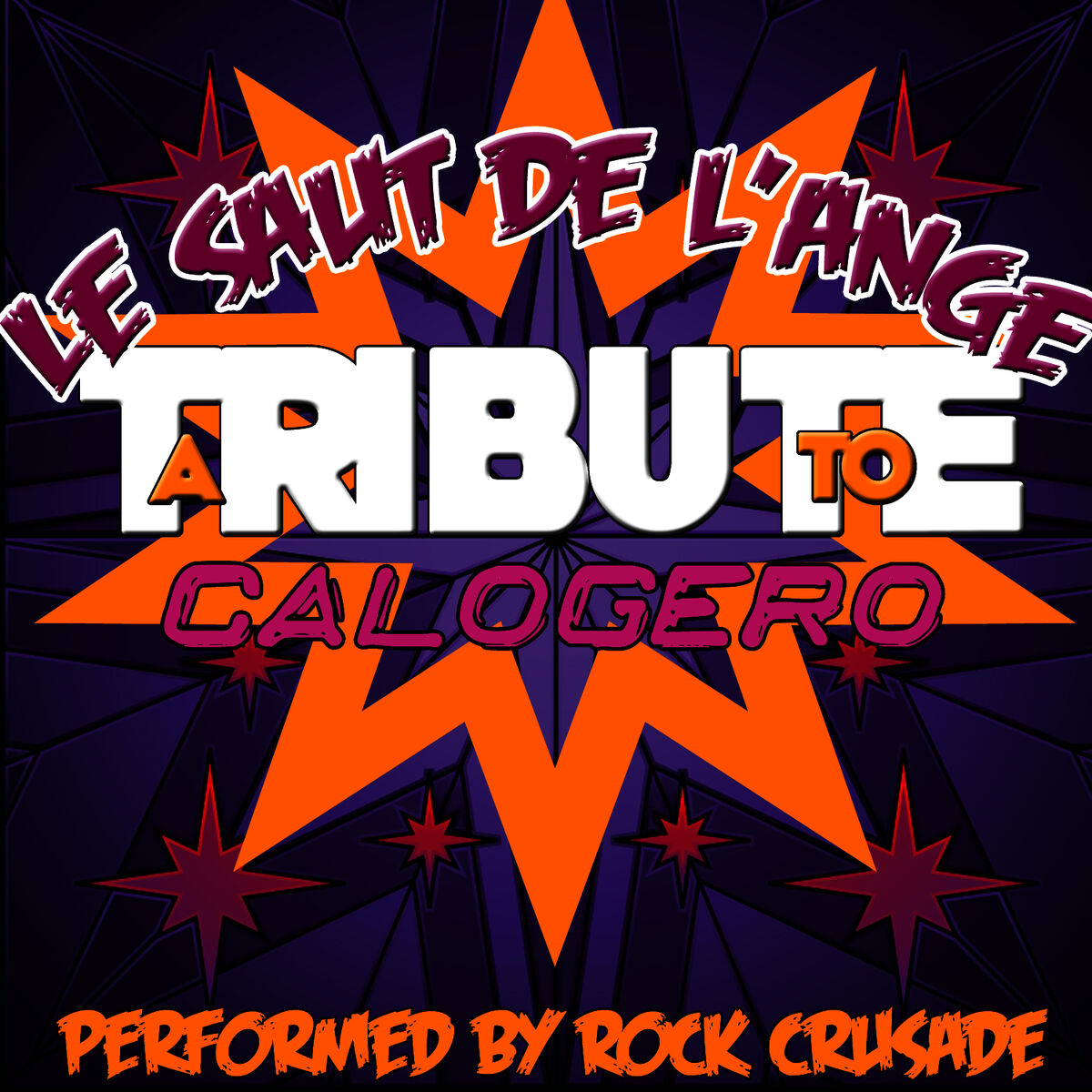 Album cover of Le Saut De L'ange: A Tribute to Calogero