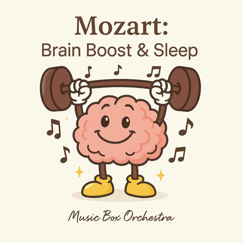 Mozart: Brain Boost & Sleep