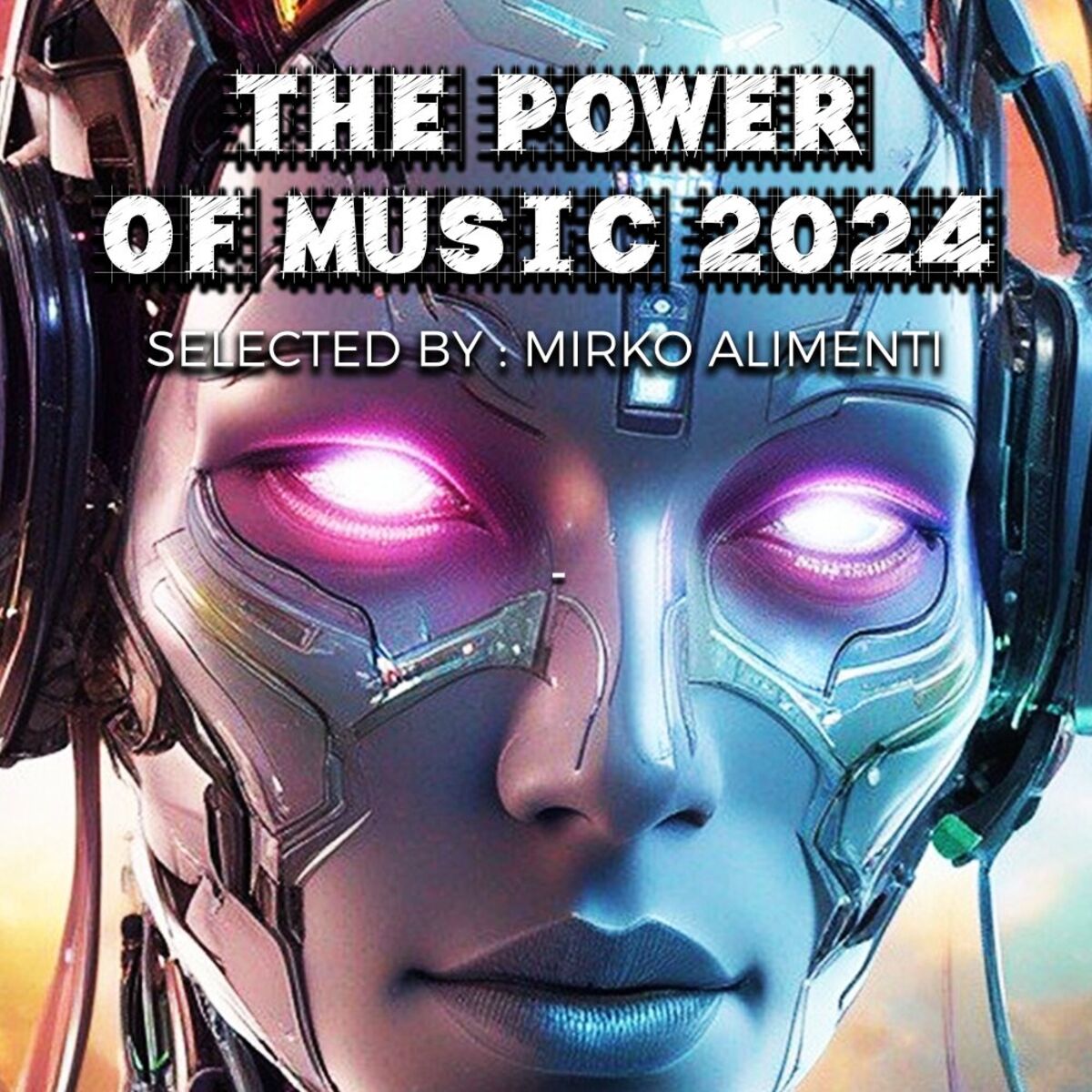 Album cover of The Power Of Music 2024 (Selected by Mirko Alimenti)
