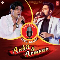 Cover of Karaoke Sing Along - Ankit & Armaan
