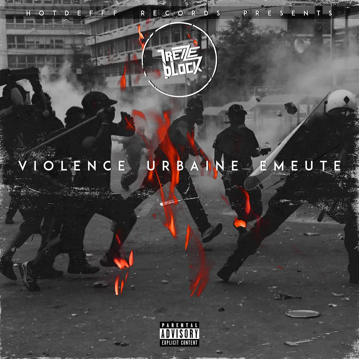 Violence urbaine émeute, 13 Block