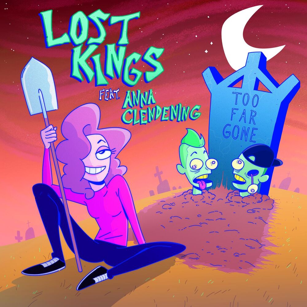 Picture of Too Far Gone (feat. Anna Clendening)