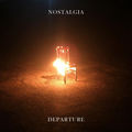 Nostalgia Departure