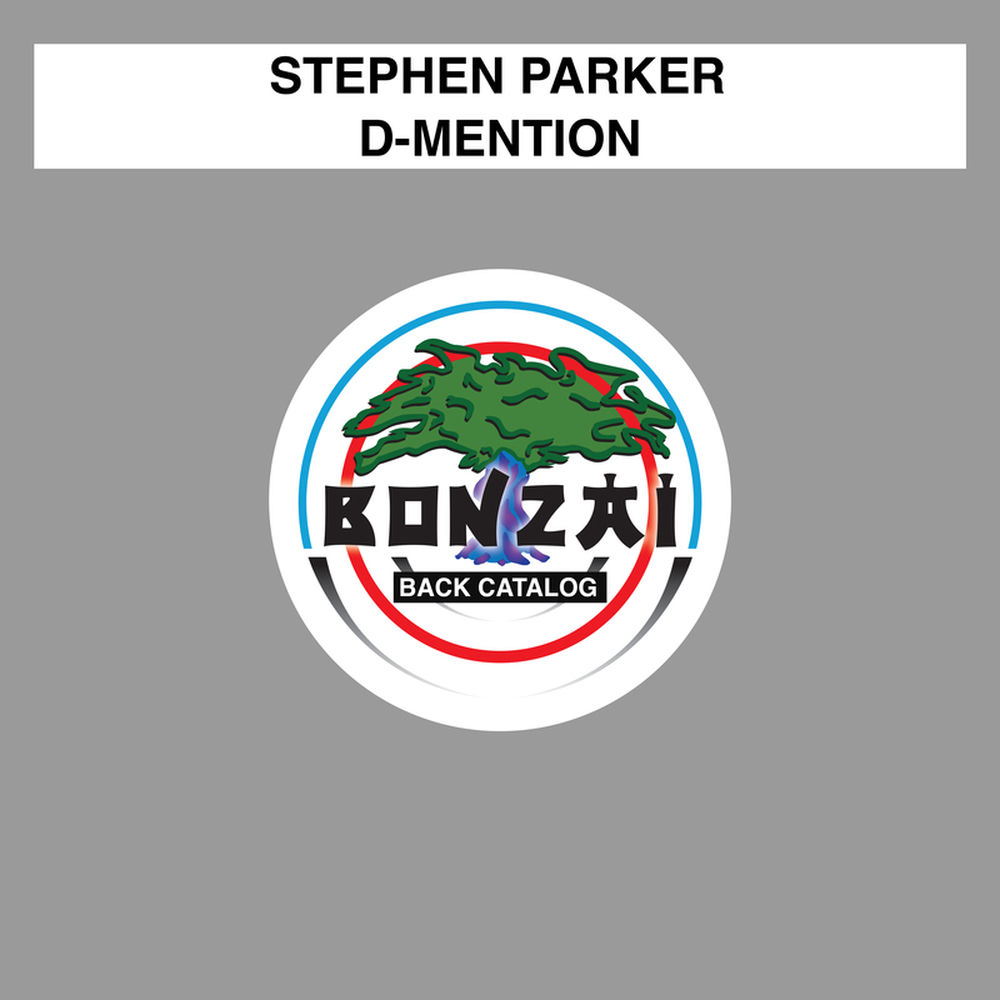 Albumhoes van D Mention — Stephen Parker
