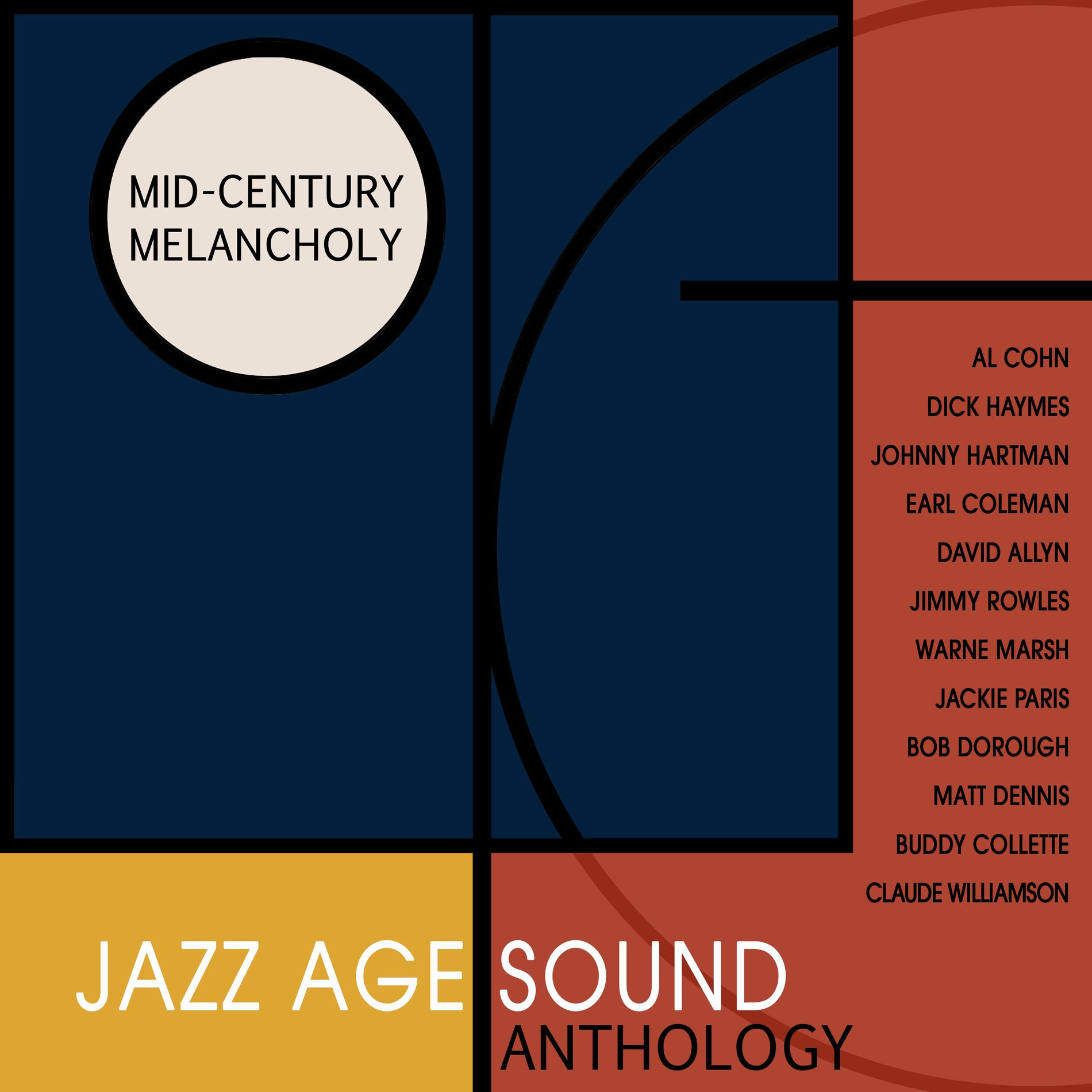 Album cover of Mid-Century Melancholy - Jazz Age Sound Anthology - Sophisticated Jazz from the 1950s-60s