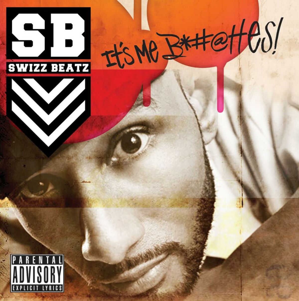 Album cover of It's Me Bitches