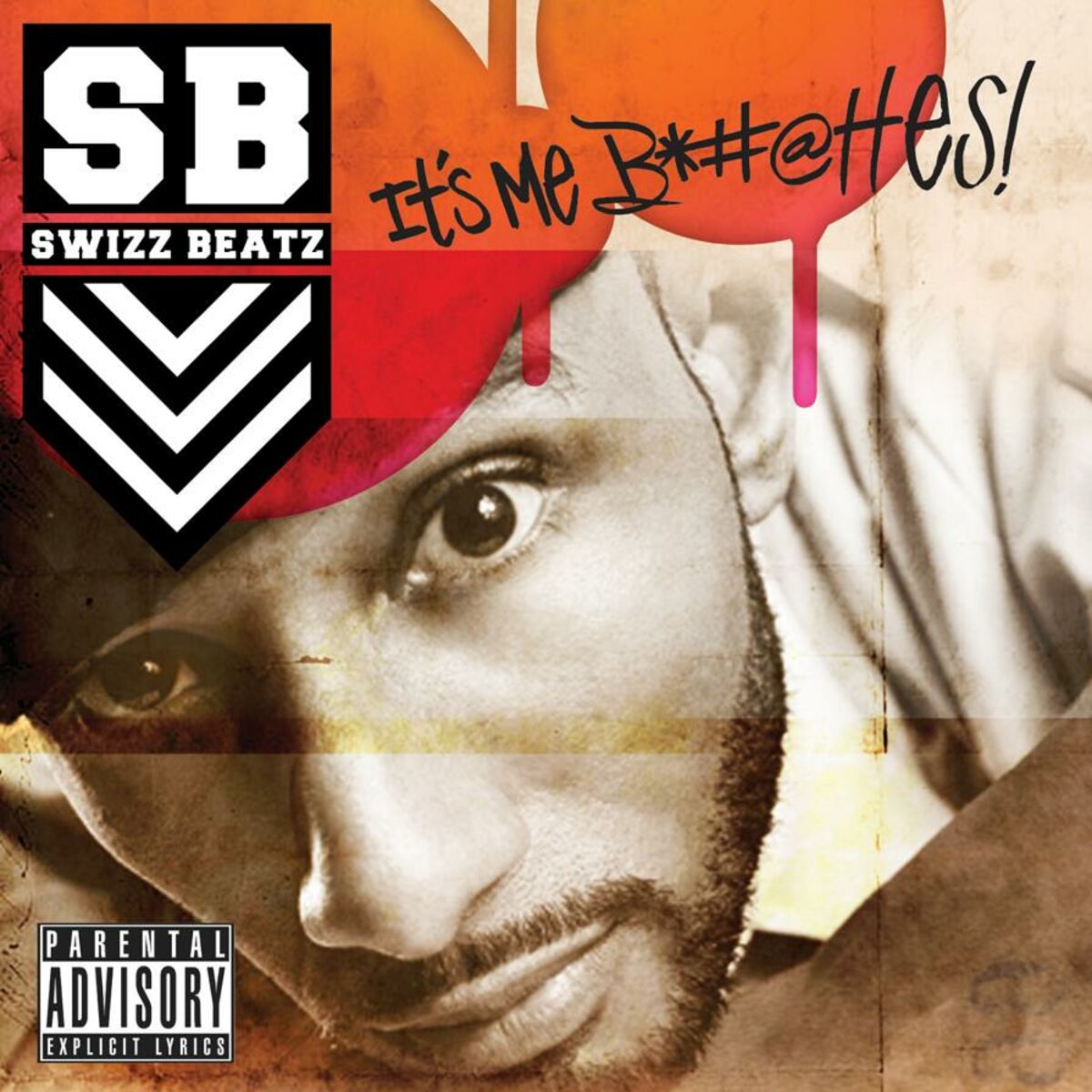 Album cover of It's Me Snitches