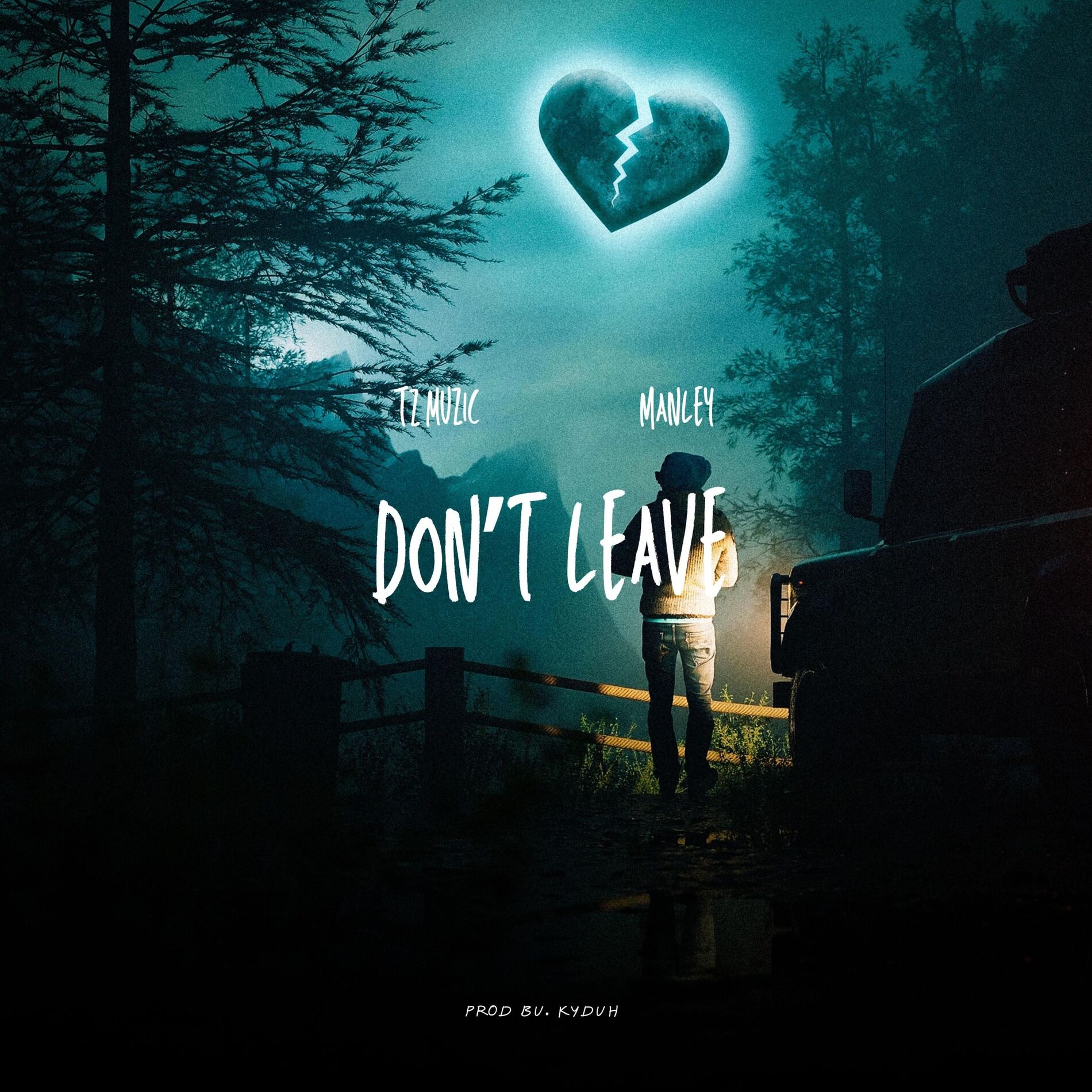 Album cover of Don't Leave (feat. Manley)
